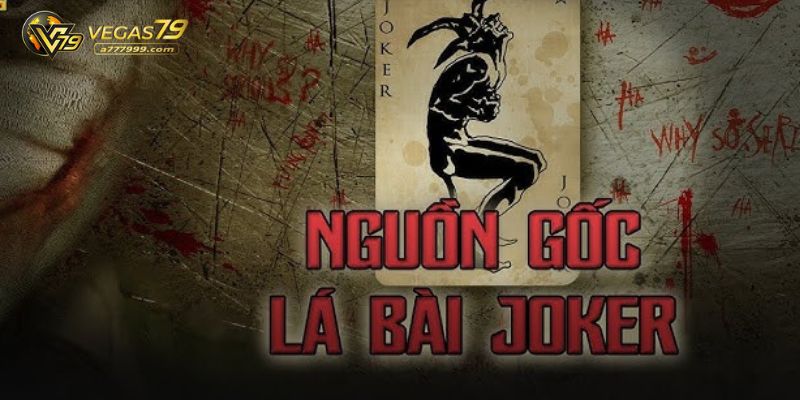lá bài Joker là gì